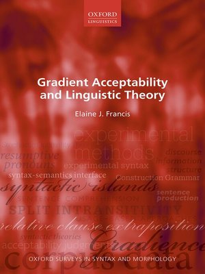cover image of Gradient Acceptability and Linguistic Theory
